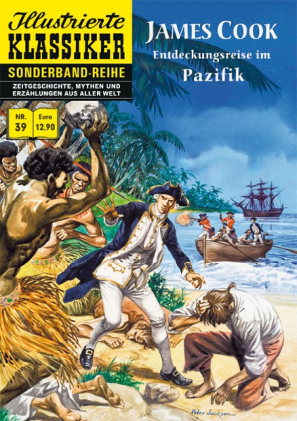 Illustrierte Klassiker Sonderband 39 James Cook - Entdeckungsreise im Pazifik